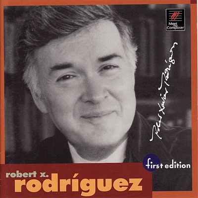 Robert Xavier Rodríguez: Oktoechos, Favola Boccaccesca, The Song of Songs (Shir Hashirim)
