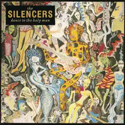 Dance to the Holy Man - The Silencers