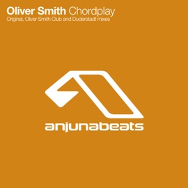 Chordplay (Original Mix) Oliver Smith
