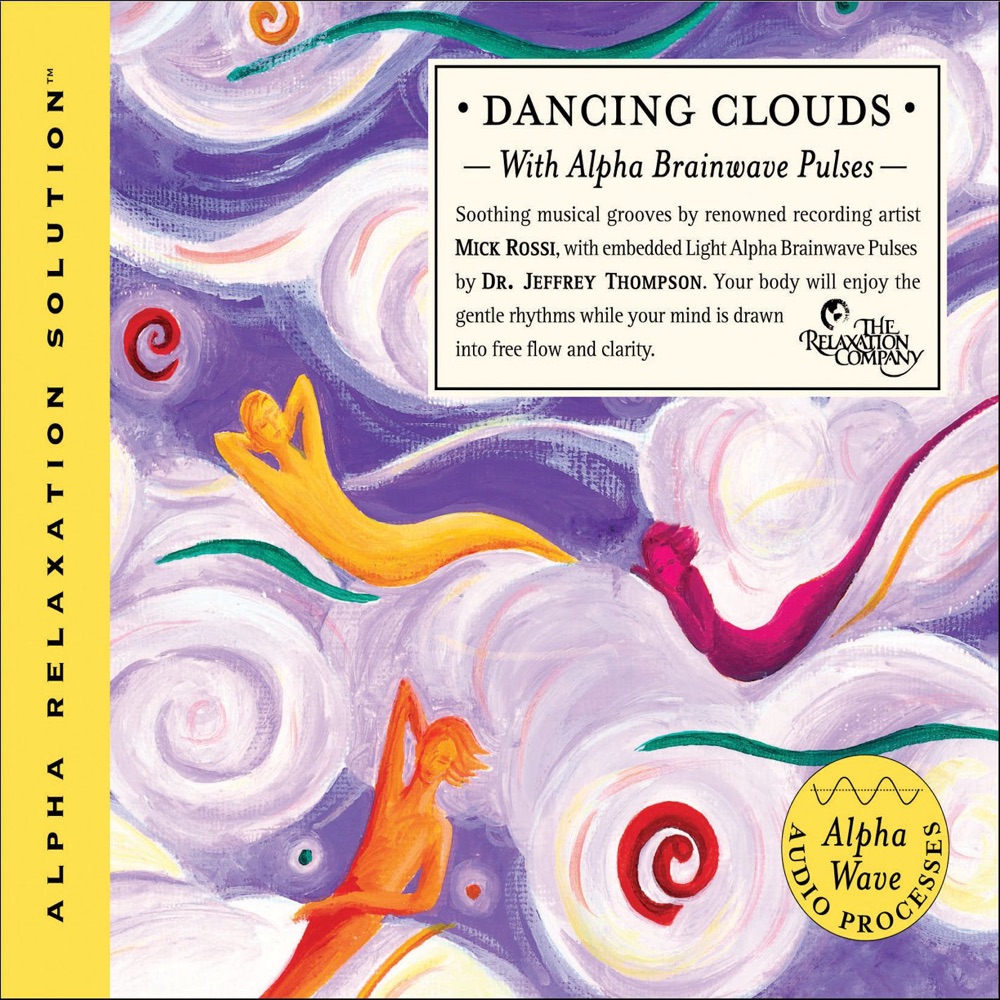 Обложка альбома «Dancing Clouds» — Mick Rossi & Dr. Jeffrey Thompson
