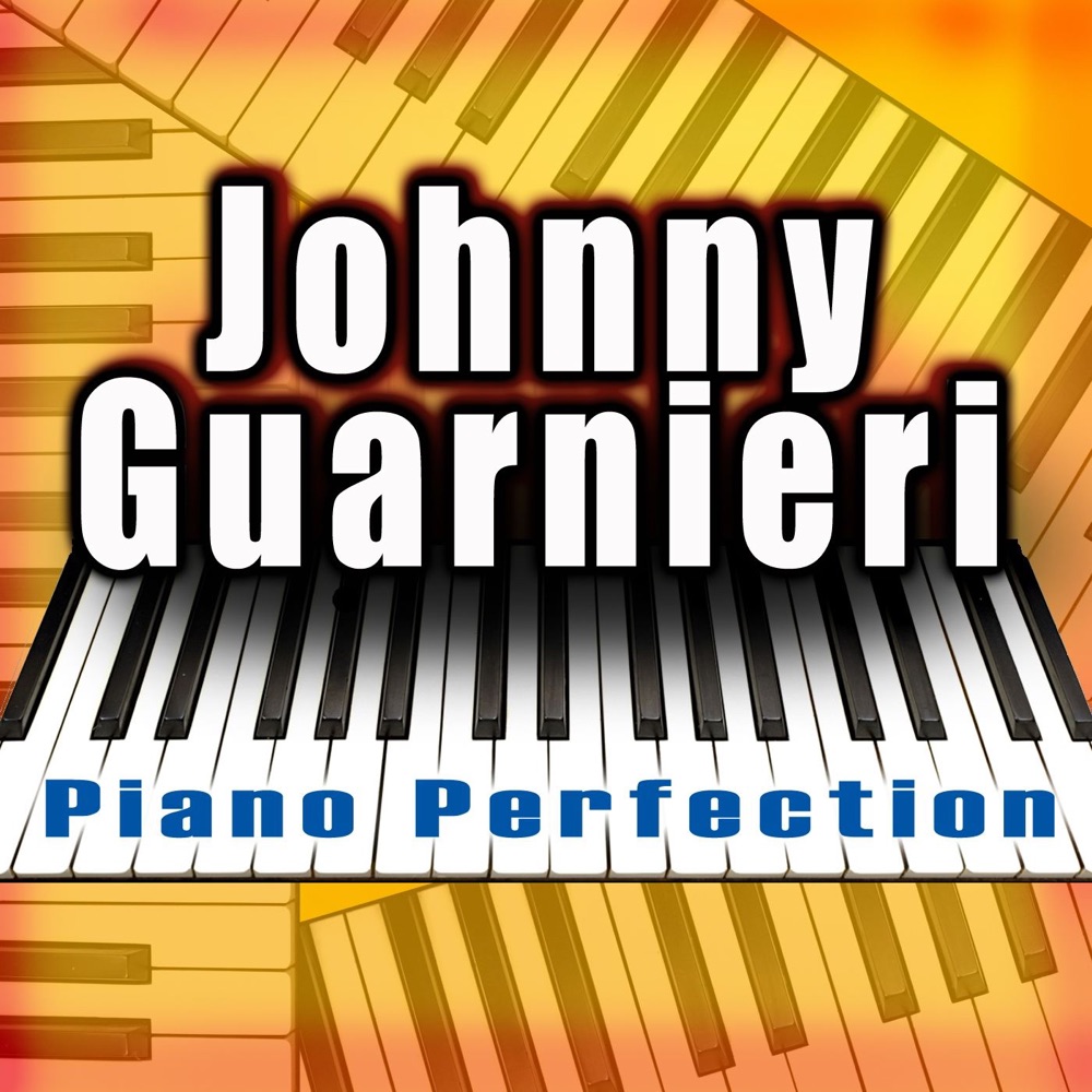 Обложка альбома «Piano Perfection - EP» — Johnny Guarnieri