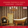 Fasch: Ouvertures - Concerti