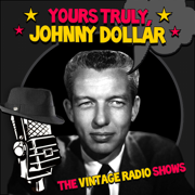 The Vintage Radio Shows - Yours Truly & Johnny Dollar