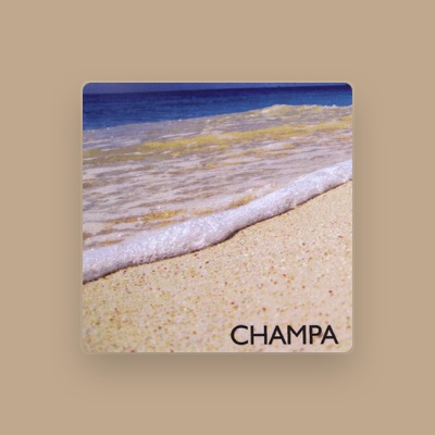 Listen to Champa, watch music videos, read bio, see tour dates & more!