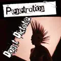 Don't Dictate (Penetration)
