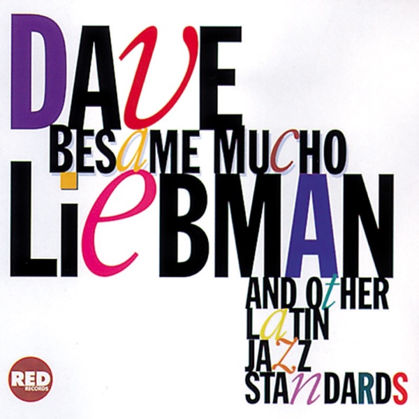 Bésame Mucho and Other Latin Jazz Standards