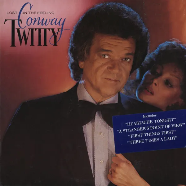 Lost In the Feeling — Conway Twitty