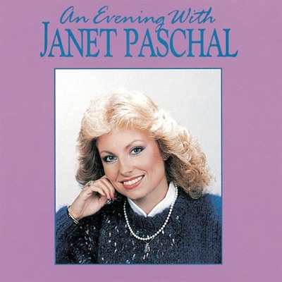 An Evening With Janet Paschal (Live)
