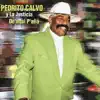 Pedrito Calvo - Aquí el Que Baila Gana