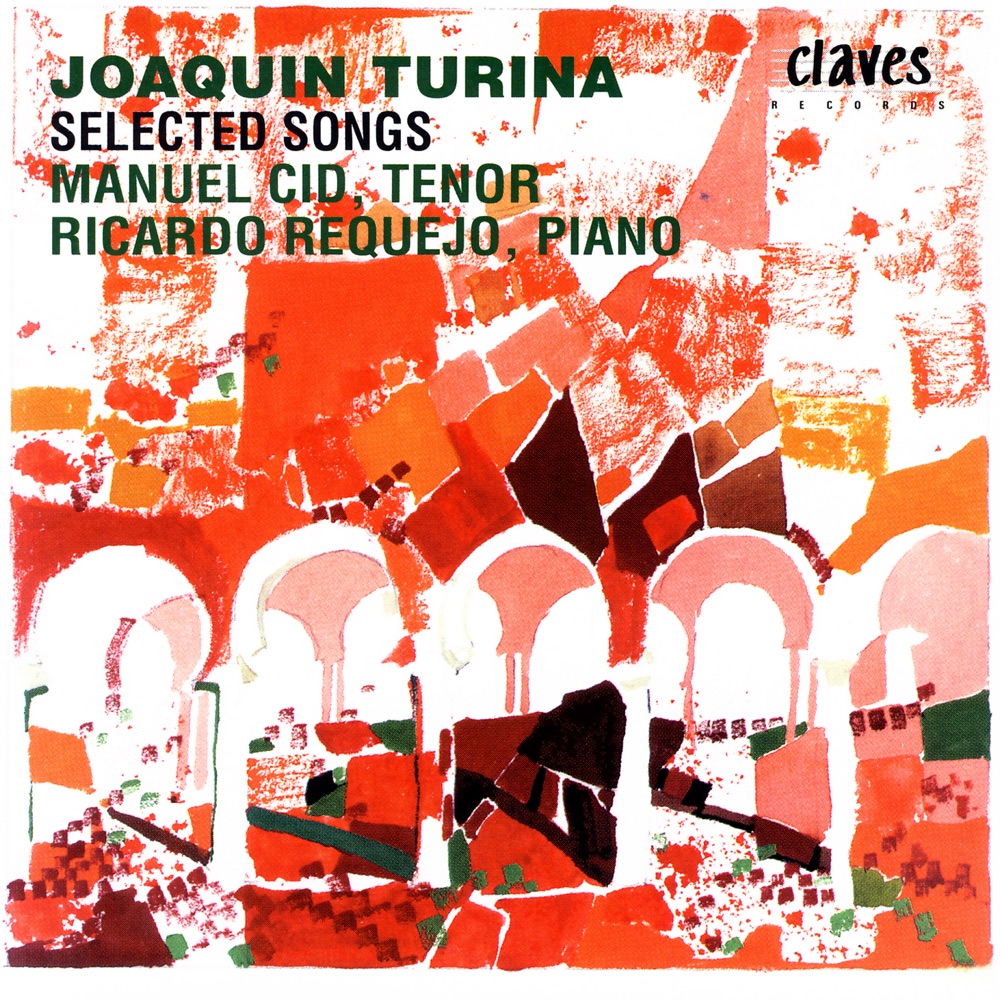 Обложка альбома «Joaquin Turina: Selected Songs for Tenor & Piano» — Manuel Cid & Ricardo Requejo