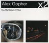 Alex Gopher, Demon & Wuz