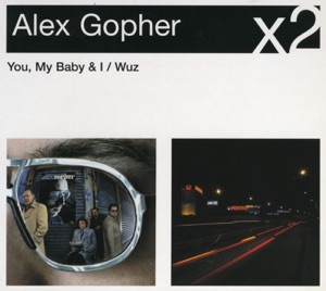 You My Baby and I / Wuz
