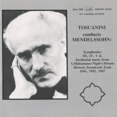 Toscanini conducts Mendelssohn