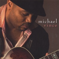 Michael Vince - Slow & Easy