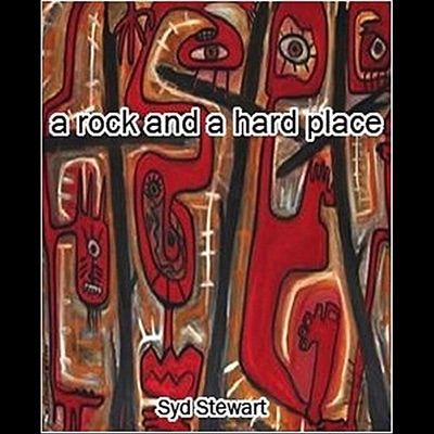 A Rock and a Hard Place