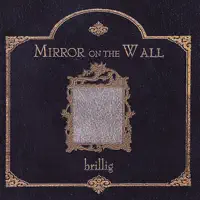 Mirror On The Wall