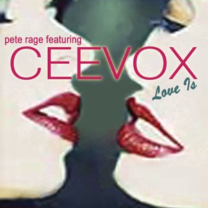 Love Is (feat. Ceevox)