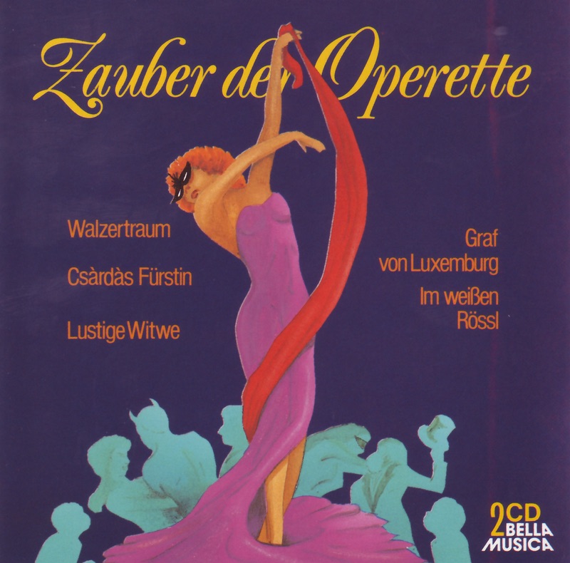 Обложка альбома «Zauber Der Operette» — Wiener Volksoper Orchester, Franz Bauer-Theussl & Chor der Volksoper Wien