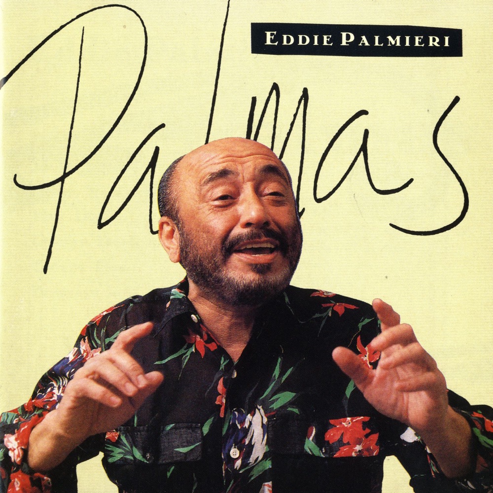Обложка альбома «Palmas» — Eddie Palmieri