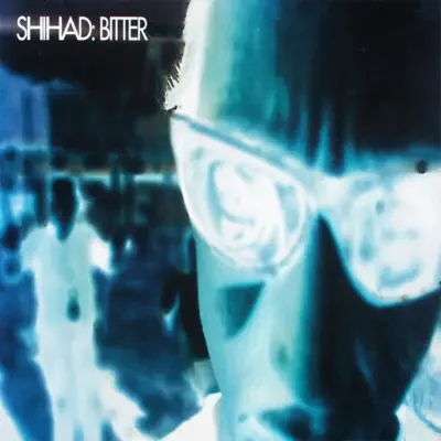 Bitter - Single - Shihad