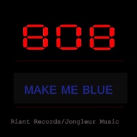Make Me Blue - Single - 808