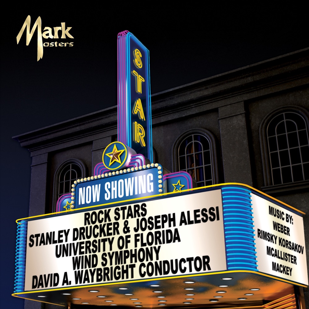 Обложка альбома «Rock Stars» — Stanley Drucker, University Of Florida Wind Symphony, David Waybright & Joseph Alessi