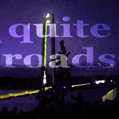 Quite Roads (Deep House Mix) [Deep House Mix] artwork