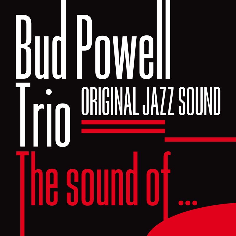 Original Jazz Sound: The Sound Of…