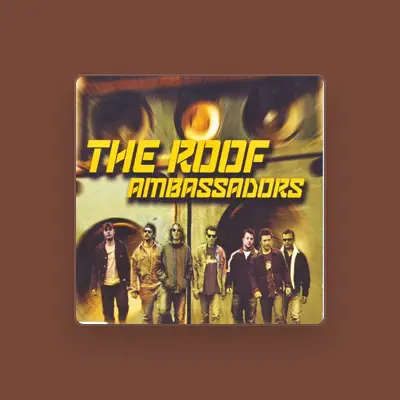Listen to The Roof Ambassadors, watch music videos, read bio, see tour dates & more!