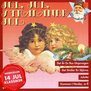 Jul, Jul Strålande Jul (feat. Cantores)
