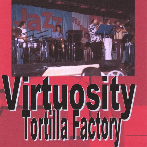 Tortilla Factory - Cookin'
