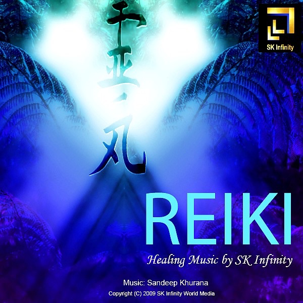 Reiki Healing Music By SK Infinity