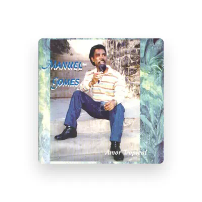 Listen to Manuel Gomes, watch music videos, read bio, see tour dates & more!