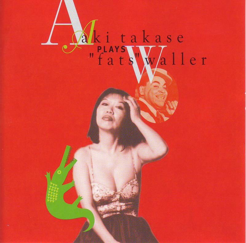 Обложка альбома «Plays Fats Waller (feat. Eugene Chadbourne)» — Aki Takase