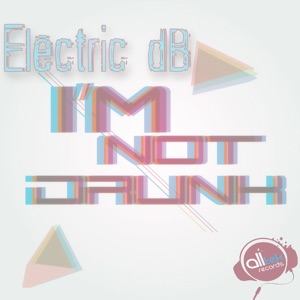 I Am Not A Drunk - Single