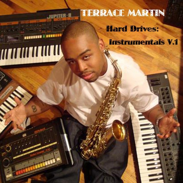 Hard Drives: Instrumentals, Vol. 1 - Terrace Martin