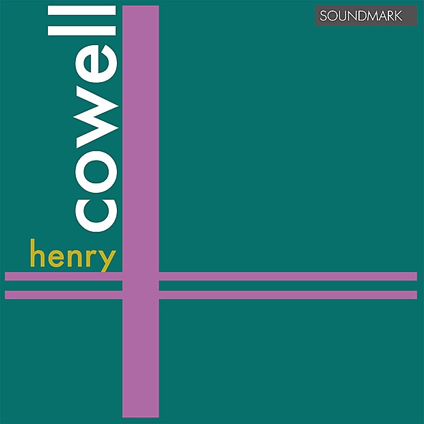 Обложка альбома «Henry Cowell: Premiere Recordings: Sinfonietta, Sonata No. 1, Toccanta, Ballad & Hymn and Fuguing Tune No. 2» — The Louisville Orchestra, Jorge Mester, Joseph Szigeti, Carlo Bussotti, Carleton Smith, Helen Boatwright, Aldo Parisot & John Kirkpatrick