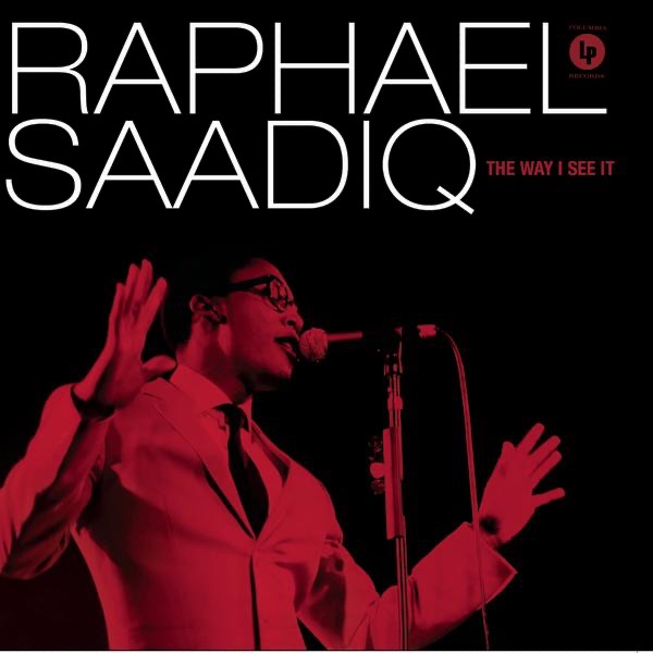 Raphael Saadiq – The Way I See It (Bonus Track Version) Cover