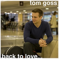 Back to Love - Tom Goss