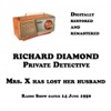 Icon Richard Diamond, Private Detective, Mrs. X has lost her husband