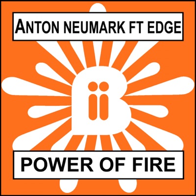 Power Of Fire (Featuring Edge) - Single