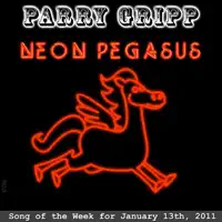 Neon Pegasus — Parry Gripp