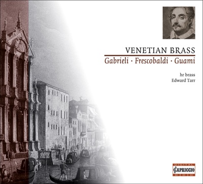 Chamber Music (Baroque Italian) - Gabrieli, G. - Lappi, P. - Guami, G. - Gussago, C. - Massaino, T. - Frescobaldi, G. (Canzonas)
