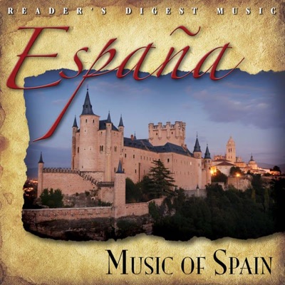 Reader's Digest Music: España (Music of Spain)