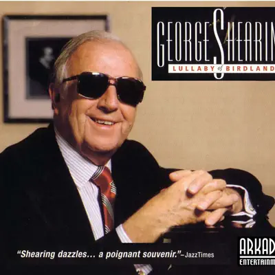 Lullabye of Birdland: In Concert - Live from California - George Shearing