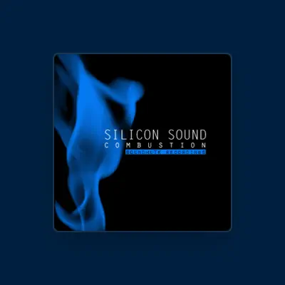 Listen to Silicon Sound, watch music videos, read bio, see tour dates & more!