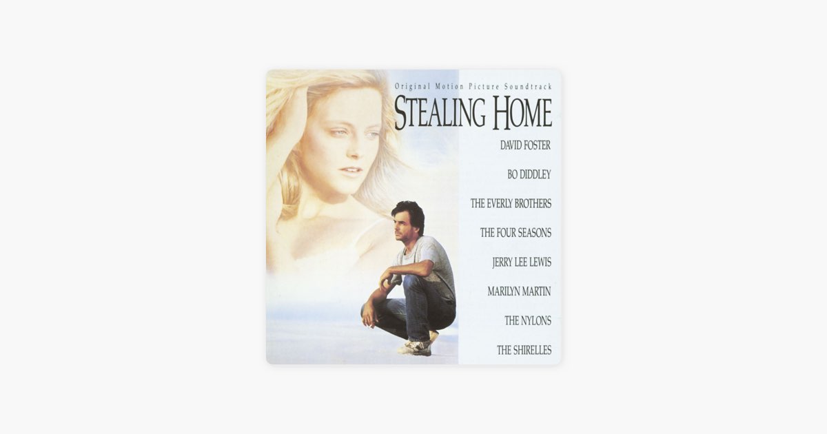 Stealing Home (Original Motion Picture Soundtrack) - Various