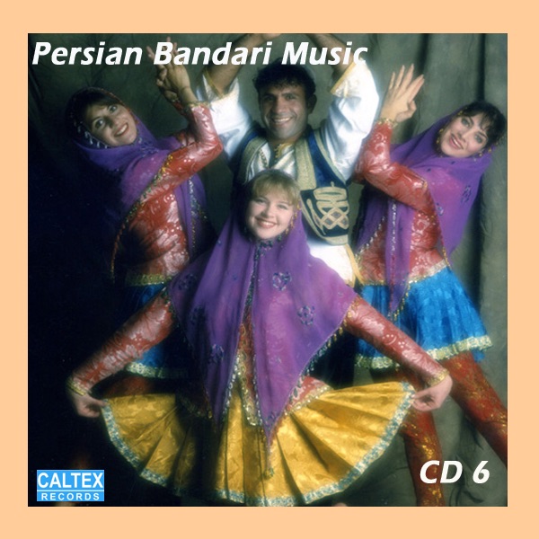 Обложка альбома «Persian Bandari Songs CD 6» — Shahram Shabpareh, Andy, Aghasi, Hassan Shojaee, Jalal Hemati & Mehrdad Asemani