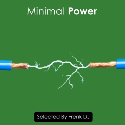 Minimal Power (Selected By Frenk DJ)