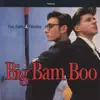 Big Bam Boo - Shooting from My Heart